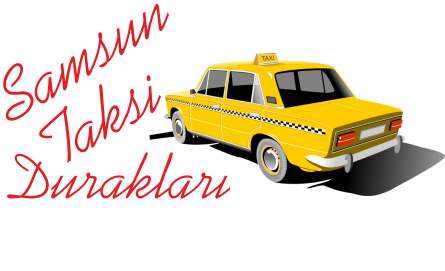 Samsun Taksi Durakları